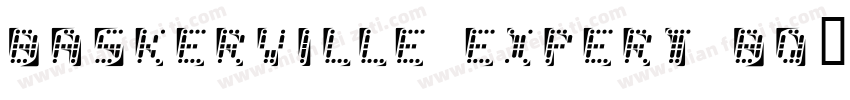 Baskerville Expert BQ字体转换